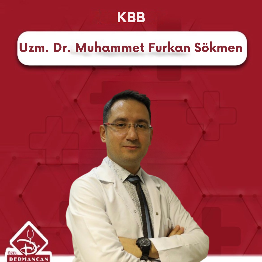 UZM. DR MUHAMMET FURKAN SÖKMEN