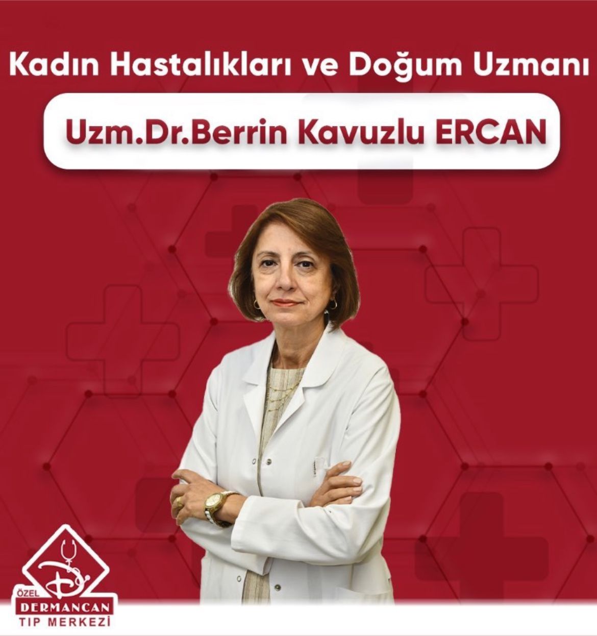 UZM. DR. BERRİN KAVUZLU ERCAN