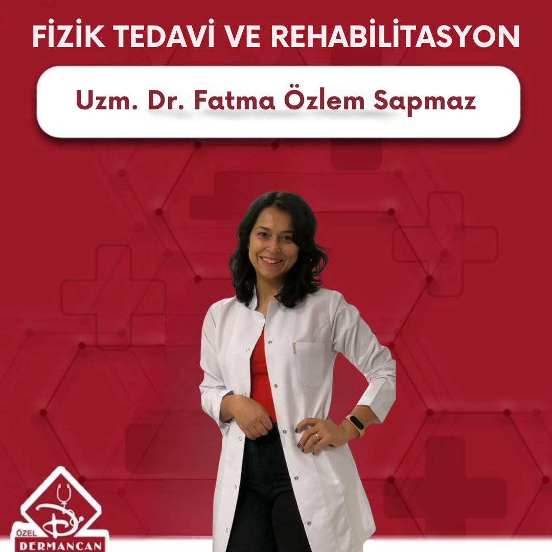 UZM. DR. FATMA ÖZLEM SAPMAZ